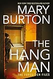 The Hangman (Forgotten Files Book 3)