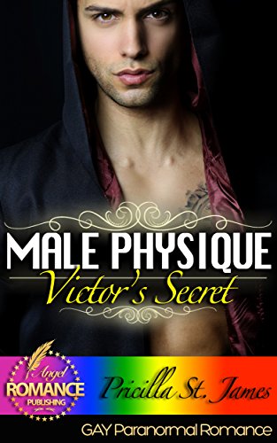 MM GAY PARANORMAL ROMANCE: Victor's Secret: (MM Romance)(Gay Romance)(Fantasy)(Werewolf Romance)(Shapeshifter Romance)(Seduced by the Alpha)(MM Alpha Omega Short Stories LGBT) (THE MALE PHYSIQUE)