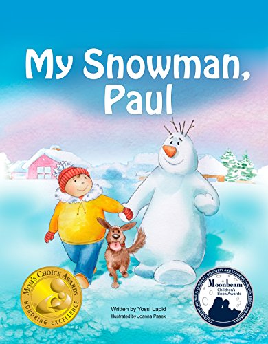 My Snowman, Paul (Snowman Paul Book 1) (English Edition)