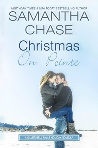 Book Cover Christmas On Pointe: A Silver Bell Falls Holiday Novella