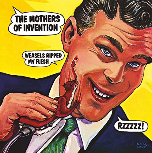 Weasels Ripped My Flesh [LP]