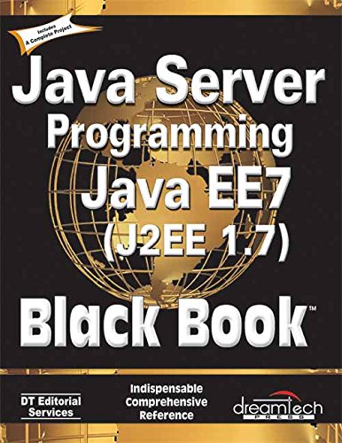 Java Server Programming Java EE 7 (J2EE 1.7), Black Book (English Edition)