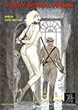 A Very Special Prison by Erich von Gotha (1997-11-02)