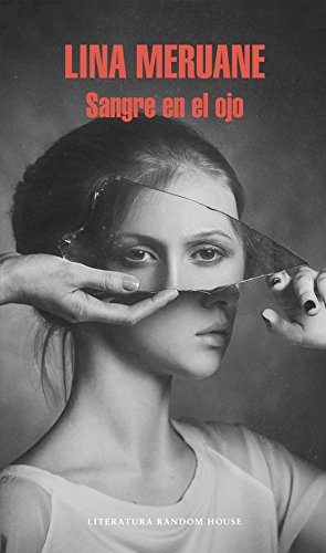 Sangre en el ojo (Spanish Edition)