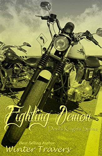 Fighting Demon (Devil's Knights Book 7)