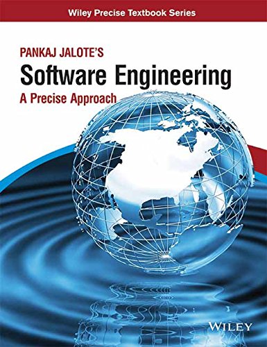 Pankaj Jalote's Software Engineering: A Precise Approach