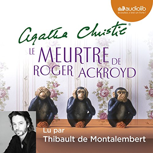 Le Meurtre de Roger Ackroyd: Hercule Poirot, Vol. 4