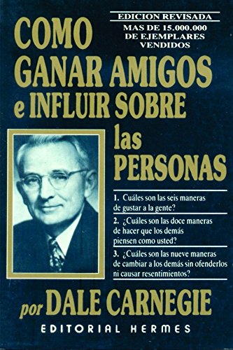 Book Cover Como Ganar Amigos e Influir en las Personas (Spanish Edition)