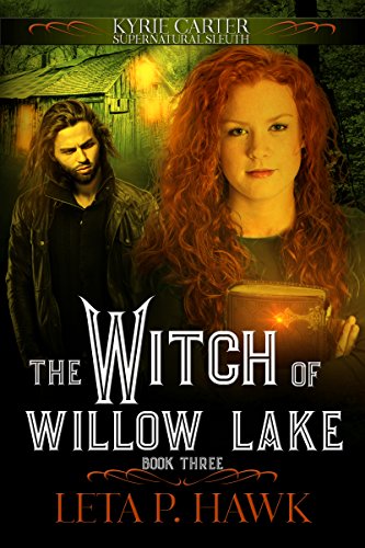 Book Cover The Witch of Willow Lake (Kyrie Carter:Supernatural Sleuth Book 3)