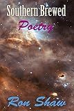 Southern Brewed Poetry