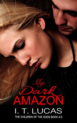 My Dark Amazon: (The Children Of The Gods Paranormal Romance Series Book 6.5)