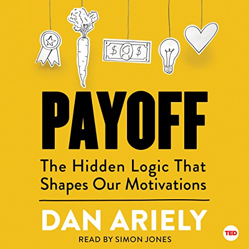 Book Cover Payoff: The Hidden Logic That Shapes Our Motivations
