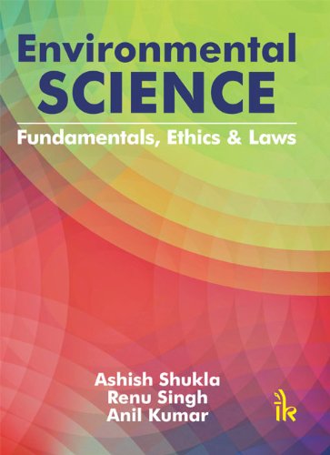 Environmental Science: Fundamentals, Ethics & Laws