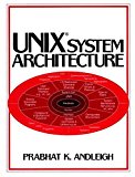 [(Unix System Architecture)] [By (author) Prabhat K. Andleigh] published on (December, 1989)