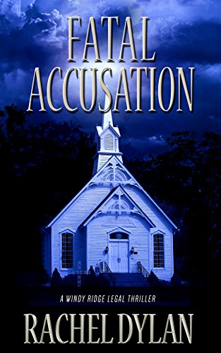 Book Cover Fatal Accusation (Windy Ridge Legal Thriller Book 2)