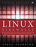 [(Linux Firewalls : Enhancing Security with Nftables and Beyond)] [By (author) Steve Suehring] published on (February, 2015)
