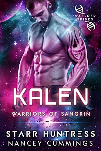 Book Cover Kalen: Warlord Brides (Warriors of Sangrin Book 2)
