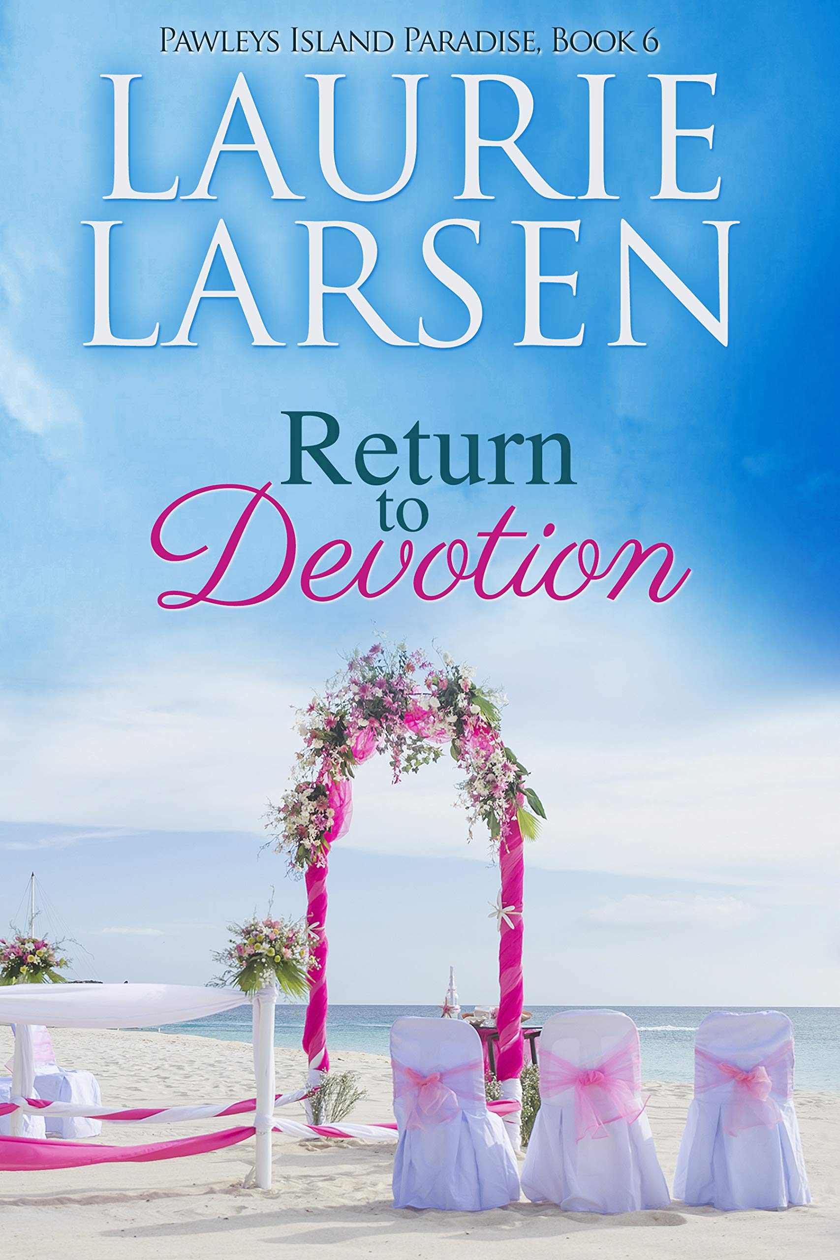 Return to Devotion (Pawleys Island Paradise Book 6)