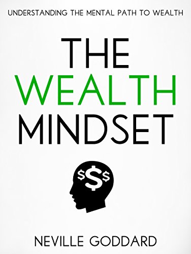 Book Cover The Wealth Mindset: Understanding the Mental Path to Wealth