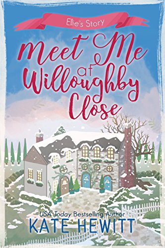 Book Cover Meet Me at Willoughby Close (Willoughby Close Series Book 2)