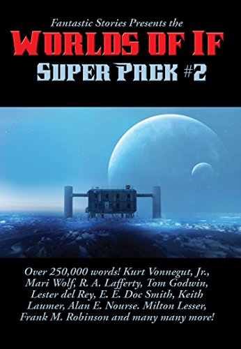 Book Cover Fantastic Stories Presents the Worlds of If Super Pack #2
