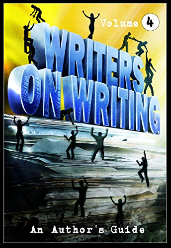 Book Cover Writers on Writing Vol.4: An Author's Guide