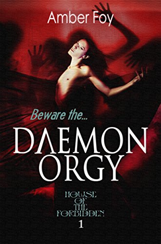 Book Cover Daemon Orgy (House of the Forbidden Book 1)