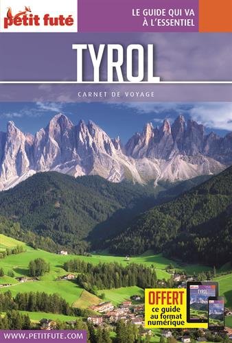 Guide Tyrol 2017 Carnet Petit Futé