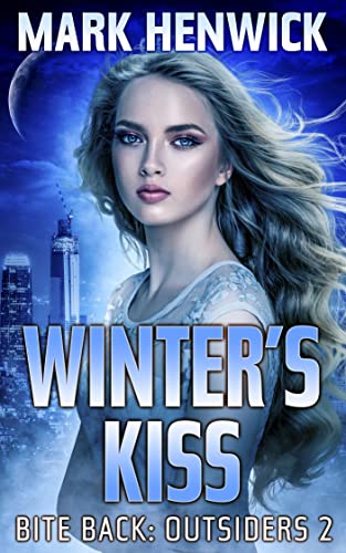 Winter's Kiss: An Athanate Novella (Bite Back: Outsiders Book 2)