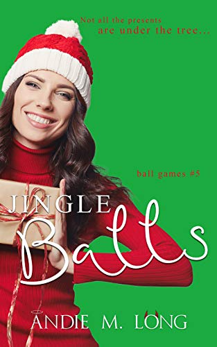 Book Cover Jingle Balls (Ball Games Book 5)