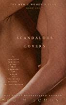 Scandalous Lovers (The Men and Women's Club Book 1)