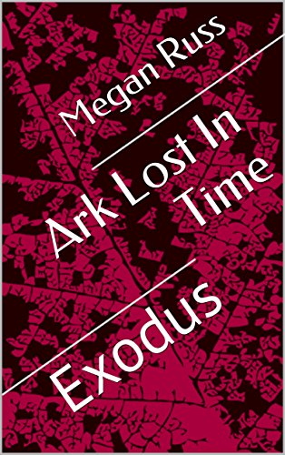 Book Cover Ark Lost In Time: Exodus