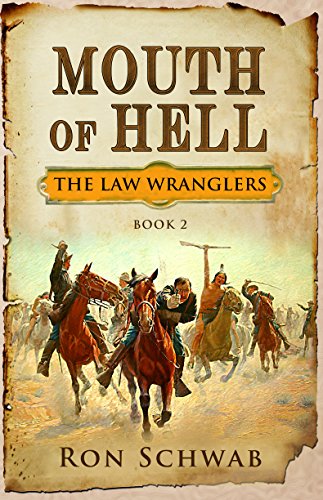 Book Cover Mouth of Hell (The Law Wranglers Book 2)