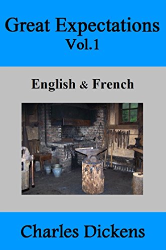 Great Expectations Vol.1: English & French