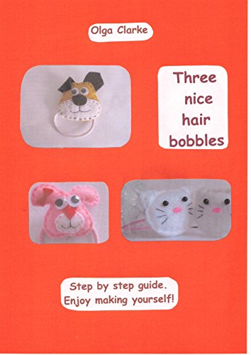 Book Cover Three nice hair bobbles: Make yourself or with your children