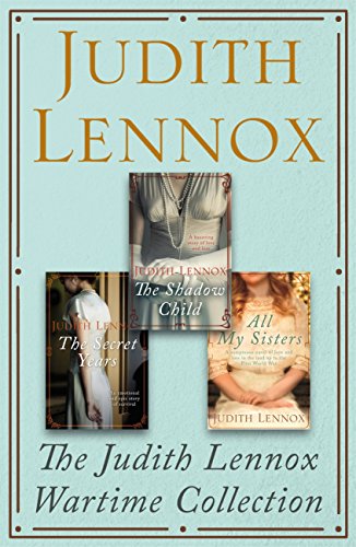 The Judith Lennox Wartime Collection: Three compelling wartime novels in one omnibus edition (English Edition)