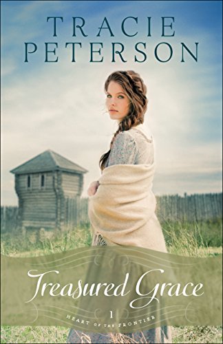 Book Cover Treasured Grace (Heart of the Frontier Book #1)
