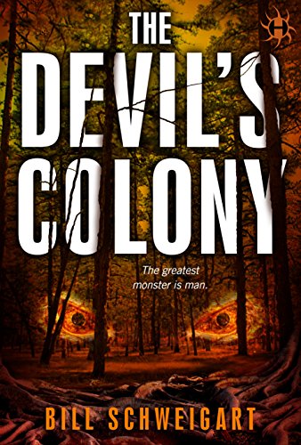 The Devil's Colony (The Fatal Folklore Trilogy Book 3)