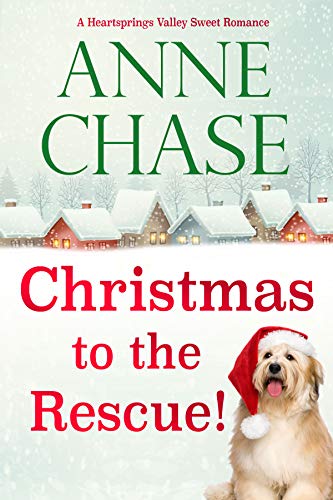 Book Cover Christmas to the Rescue! (Heartsprings Valley Sweet Romance Book 1)