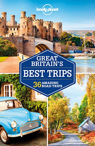 Book Cover Lonely Planet Great Britain's Best Trips (Travel Guide)