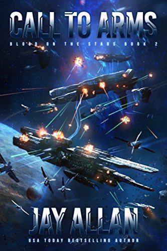 Book Cover Call to Arms (Blood on the Stars Book 2)