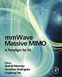 mmWave Massive MIMO: A Paradigm for 5G