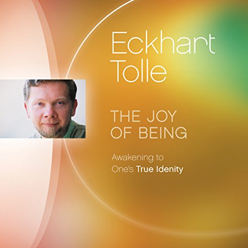 Book Cover The Joy of Being: Awakening to One's True Identity