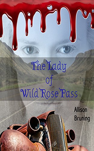 Book Cover The Lady of Wild Rose Pass (Paisano Paranormal Patrol Book 1)