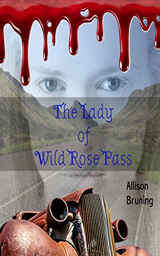 The Lady of Wild Rose Pass (Paisano Paranormal Patrol Book 1)