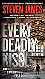 Every Deadly Kiss (The Bowers Files Book 10)