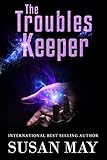The Troubles Keeper