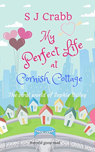 Book Cover My Perfect Life at Cornish Cottage: A funny and feel-good romantic comedy