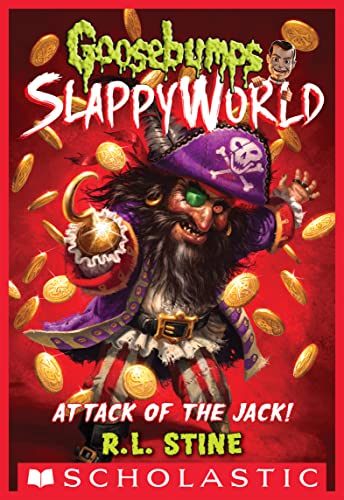 Book Cover Attack of the Jack! (Goosebumps SlappyWorld Book 2)