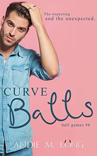 Book Cover Curve Balls (Ball Games Book 6)